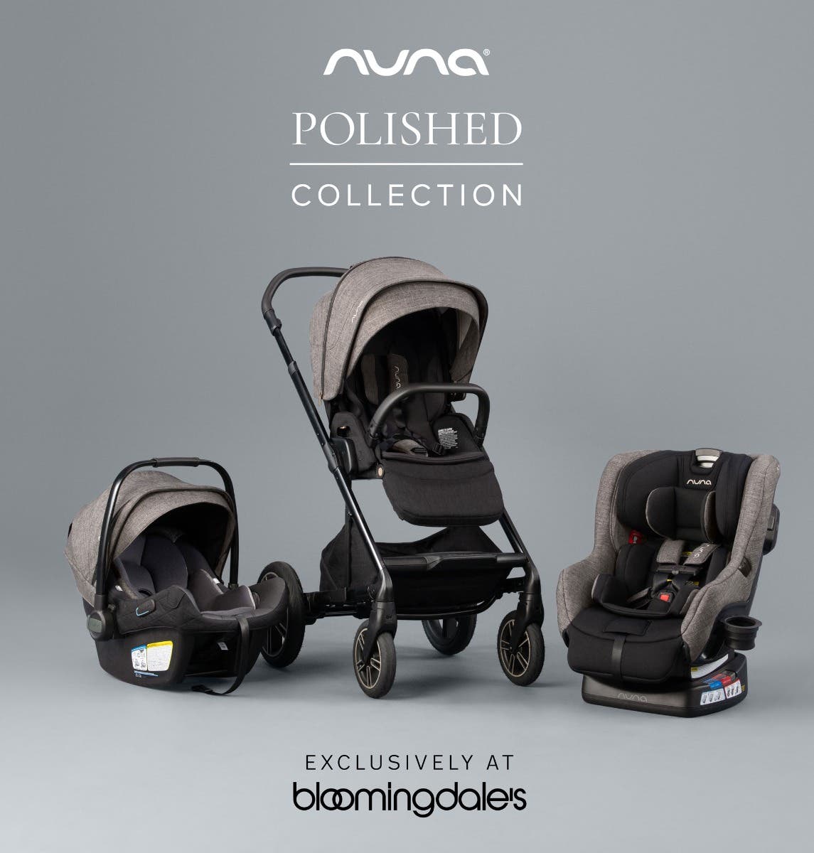 Group image of gray and black Nuna stroller and car seats in the polished collection exclusively available at Bloomingdale's